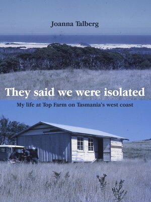cover image of They said we were isolated